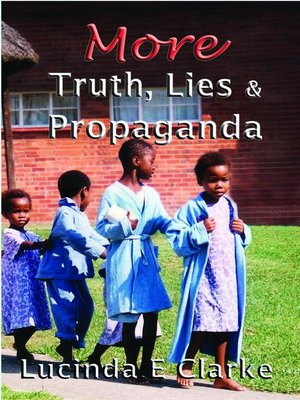 cover image of More Truth, Lies and Propaganda